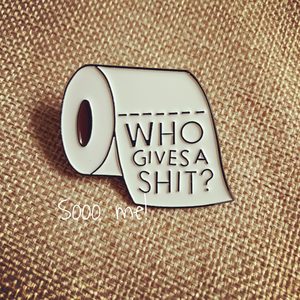 Enamel Pin – WHO GIVES A SHIT? – Sooo me