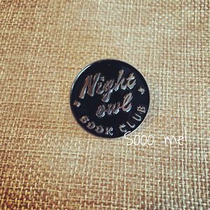 Enamel Pin – Night Owl Book Club – Sooo me