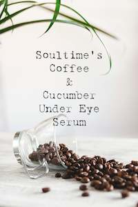 Soultime Face: Coffee & Cucumber Under Eye Serum