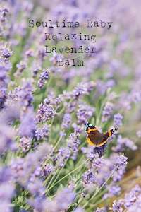 Soultime Baby: Soultime Baby-Relaxing Lavender Balm