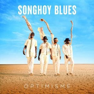 Products: SONGHOY BLUES Optimisme - Southbound Records