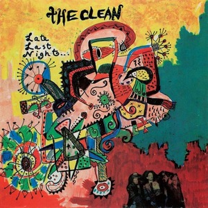 THE CLEAN Late Last Night / Psychedelic Clown 7" - Southbound Records