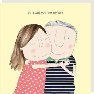Fathers Day: So Glad You're My Dad card