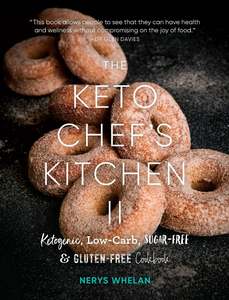The Keto Chef's Kitchen II