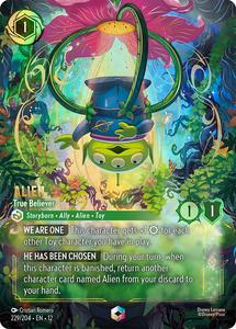 Lorcana Singles All: Alien - True Believer (Enchanted) (229/204) [Wilds Unknown]