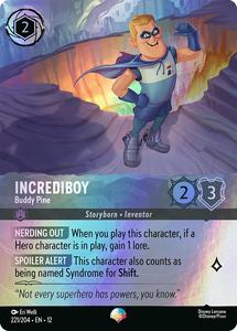 Lorcana Singles All: Incrediboy - Buddy Pine (Epic) (221/204) [Wilds Unknown]