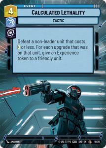 Starwars Unlimited Singles In Stock: Calculated Lethality (Hyperspace) (10/20) [Shadows of the Galaxy: Weekly Play]
