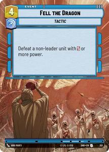 Starwars Unlimited Singles In Stock: Fell the Dragon (351) (Hyperspace) (351) [Shadows of the Galaxy]