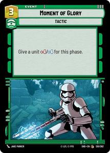 Starwars Unlimited Singles In Stock: Moment of Glory (130/262) (130/262) [Shadows of the Galaxy]