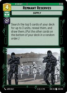 Starwars Unlimited Singles In Stock: Remnant Reserves (093/262) (093/262) [Shadows of the Galaxy]