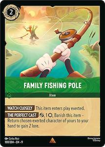 Lorcana Singles In Stock: Family Fishing Pole (100/204) [Fabled]