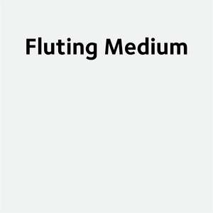 Fluting Medium
