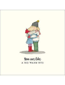 Affirmations You are like a Big Warm Hug Card