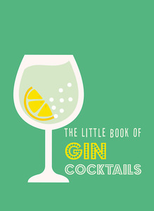 Homeware: NBD The Little Book of Gin Cocktails