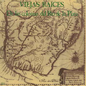 Products: De Las Colonias Del Río De La Plata - Viejas Raíces Stack Records