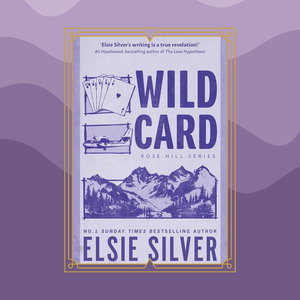 Wild Card By Elsie Silver - Rose Hill Series Book 4