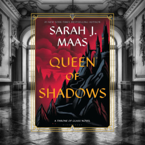 Queen of Shadows by Sarah J Maas - TOG (Throne of Glass) Series Book 4