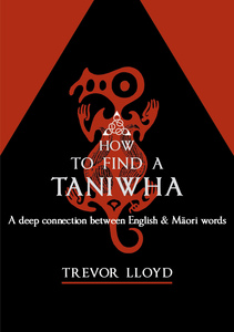 Products: How to find a Taniwha – Steele Roberts Aotearoa