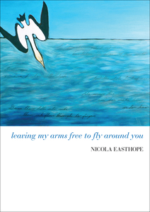 Leaving my Arms Free to Fly Around You – Steele Roberts Aotearoa