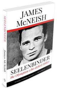 Products: Seelenbinder: The Olympian who defied Hitler – Steele Roberts Aotearoa
