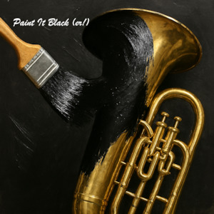 Brass Band: Paint It Black (er!)