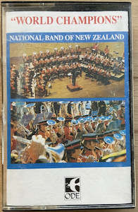 The National Band of New Zealand - "World Champions" - Cassette - 1990 (?) - RARE