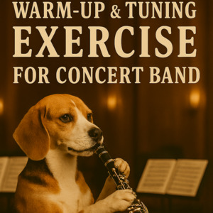 Warm-up & Tuning Exercise - Concert Band