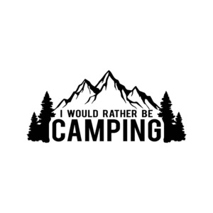 Lifestyle Fishing Hunting - STICKERshop.nz: I Would Rather Be Camping Wording