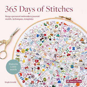 Quilting And Other Craft Books: 365 Days of Stitches by Steph Arnold
