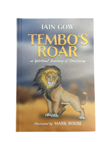 Tembo's Roar - a Spiritual Journey of Discovery