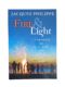 Fire & Light: Learning To Receive The Gift of God