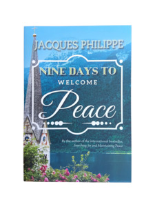 Prayer Reflections: Nine Days To Welcome Peace