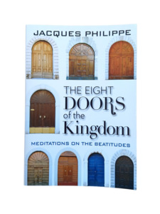 Prayer Reflections: The Eight Doors of the Kingdom