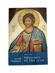Catholic Faith: Theology of the Icon - Volume 1
