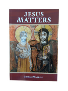 Catholic Faith: Jesus Matters