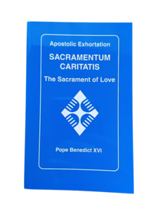 Sacramentum Caritatis: The Sacrament of Love