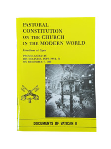 Gaudium et Spes: Pastoral Constitution on the Church in the Modern World