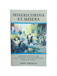 Church Documents: Misericordia Et Misera: Mercy and Peace