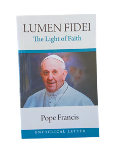 Lumen Fidei: The Light of Faith