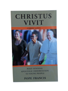 Christus Vivit: Christ Lives