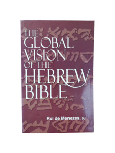 The Global Vision of the Hebrew Bible