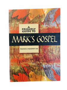 Scripture Studies: A Friendly Guide to Mark's Gospel