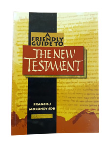 A Friendly Guide to The New Testament