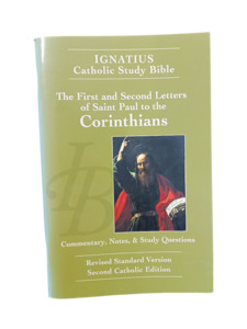 Scripture Studies: The First and Second Letters of Saint Paul To The Corinthians