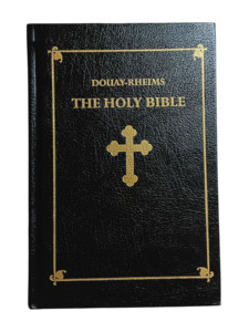 Bibles 1: Douay-Rheims: The Holy Bible