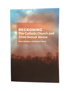Catholic: Reckoning: The Catholic Church and Child Sexual Abuse