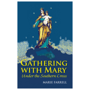 Gathering with Mary Under the Southern Cross (Hardcover)