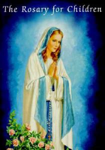 Books: The Rosary for Children - Paper Back