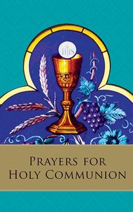 Prayers for Holy Communion