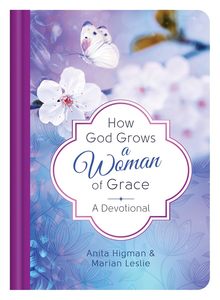 Books: How God Grows a Woman of Grace - A Devotional
